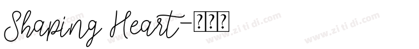 Shaping Heart字体转换
